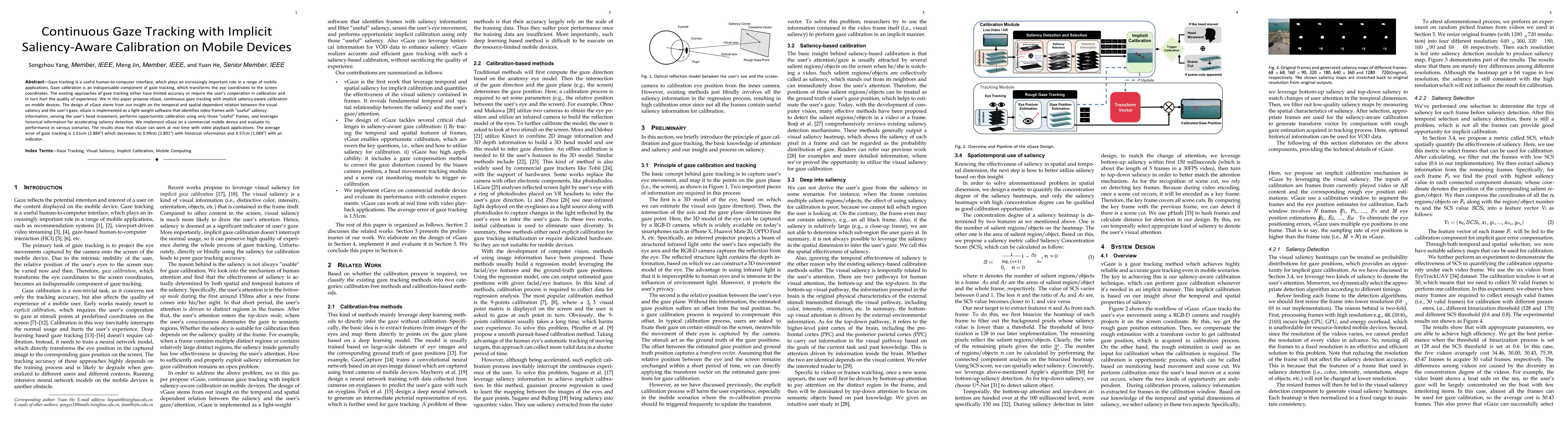 Thumbnail for Continuous Gaze Tracking With Implicit Saliency-Aware Calibration on
  Mobile Devices
