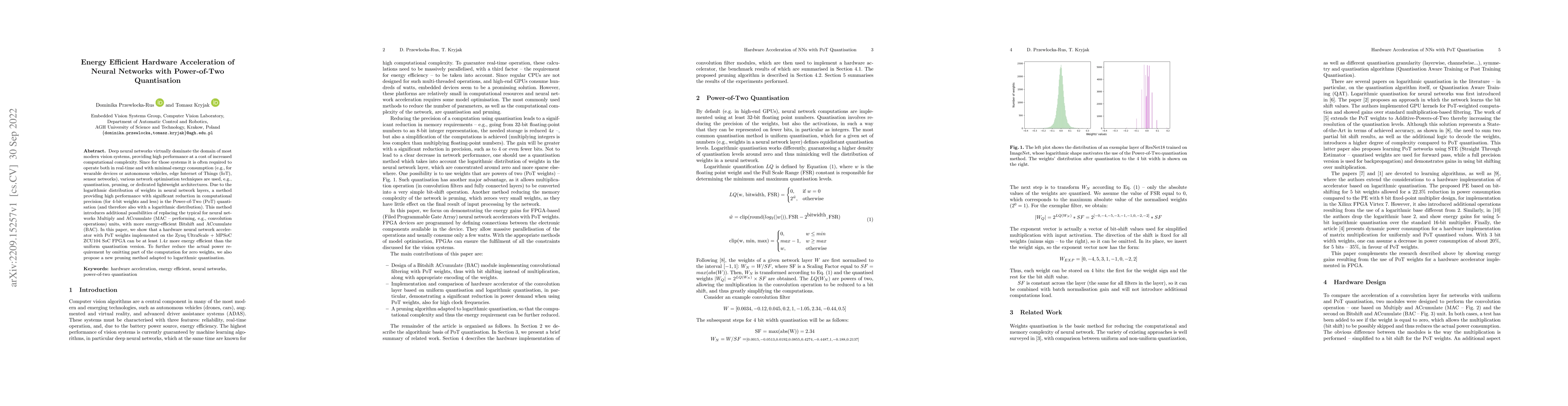 Thumbnail for Energy Efficient Hardware Acceleration of Neural Networks with
  Power-of-Two Quantisation