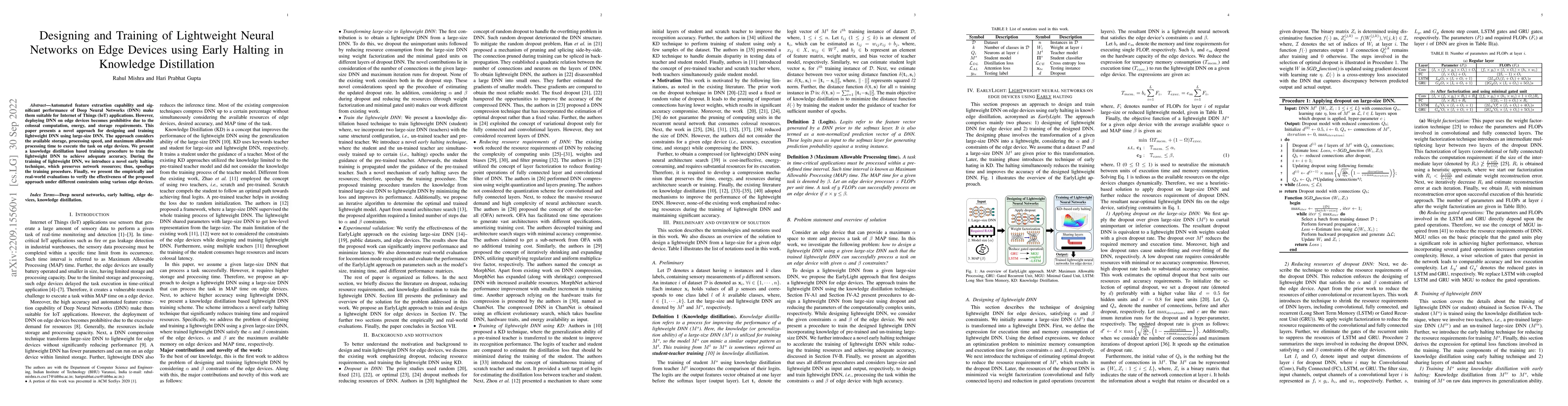 Thumbnail for Designing and Training of Lightweight Neural Networks on Edge Devices
  using Early Halting in Knowledge Distillation