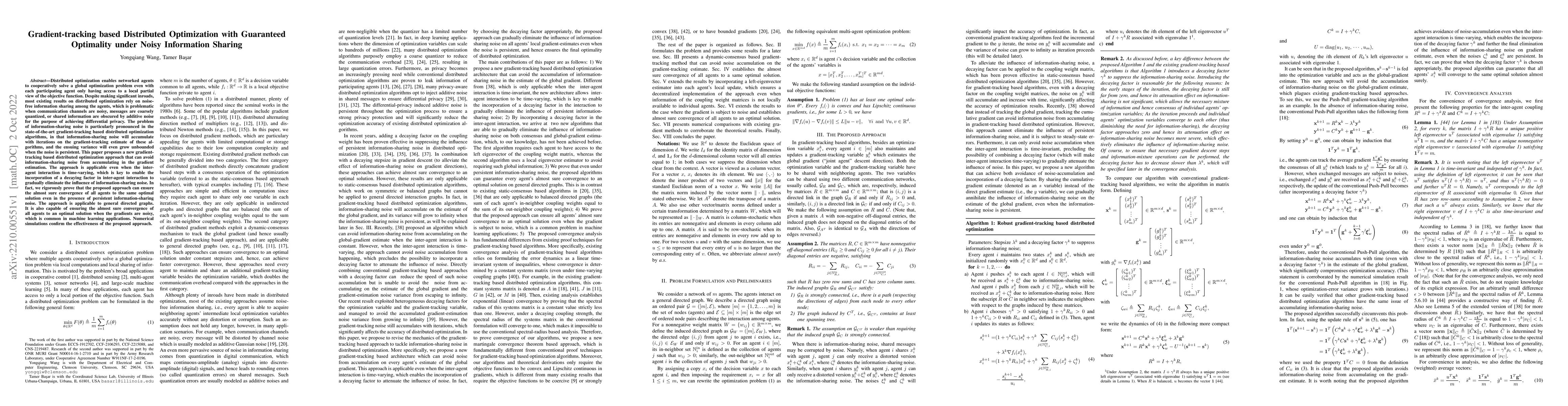 Thumbnail for Gradient-tracking based Distributed Optimization with Guaranteed
  Optimality under Noisy Information Sharing