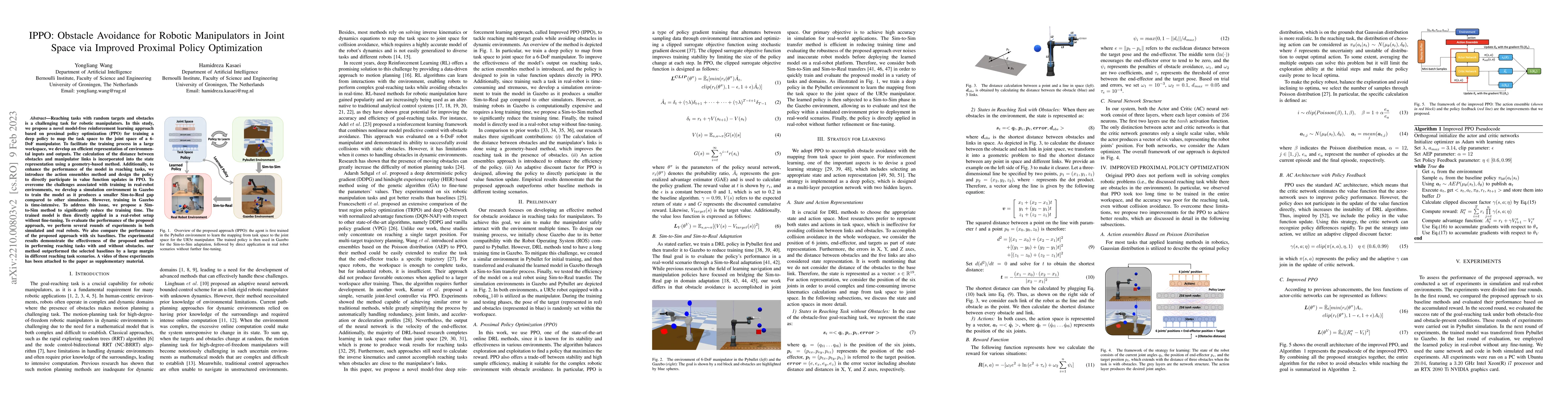Thumbnail for IPPO: Obstacle Avoidance for Robotic Manipulators in Joint Space via
  Improved Proximal Policy Optimization
