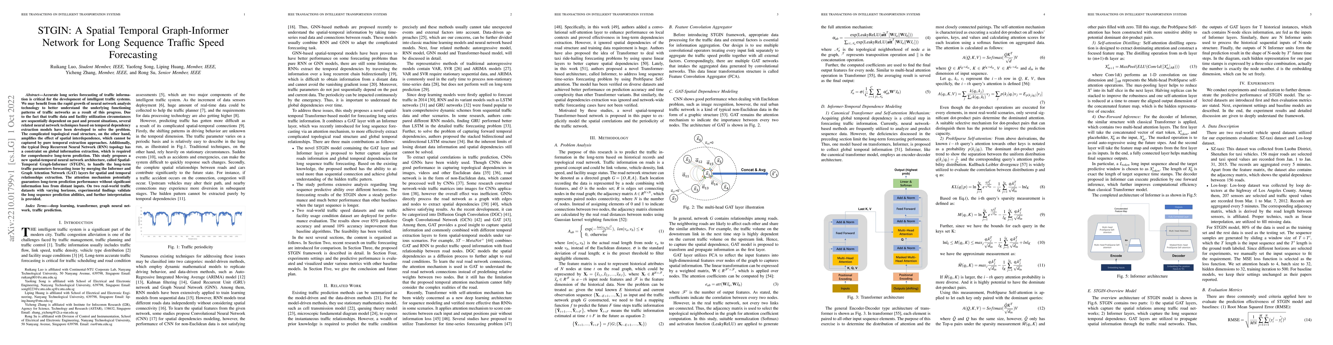 Thumbnail for STGIN: A Spatial Temporal Graph-Informer Network for Long Sequence
  Traffic Speed Forecasting