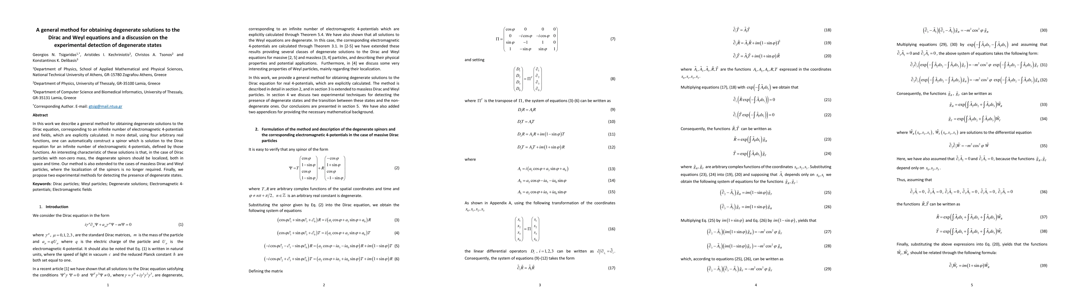 Thumbnail for A general method for obtaining degenerate solutions to the Dirac and
  Weyl equations and a discussion on the experimental detection of degenerate
  states