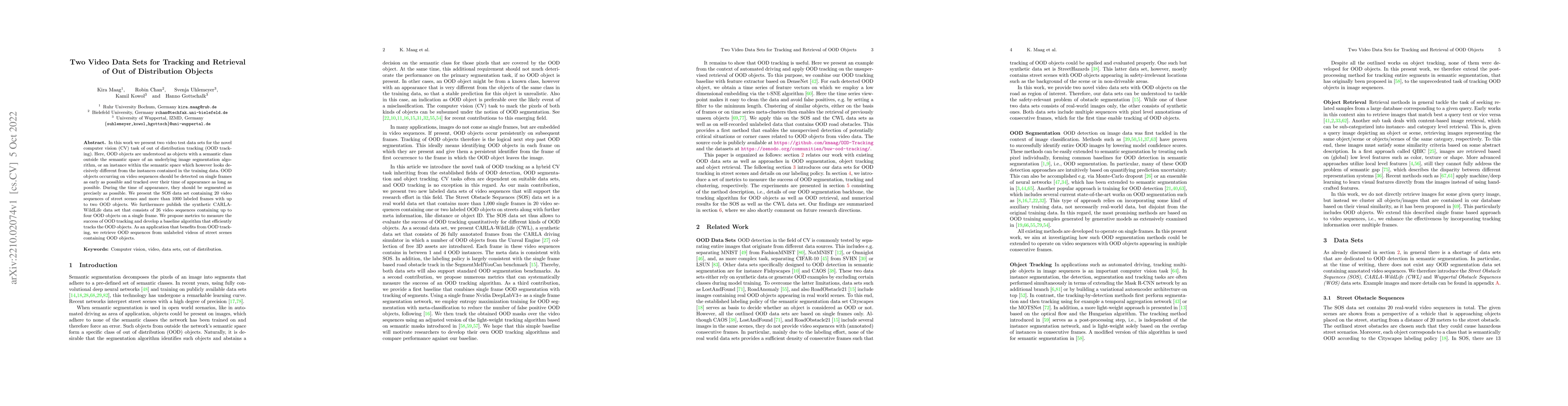 Thumbnail for Two Video Data Sets for Tracking and Retrieval of Out of Distribution
  Objects