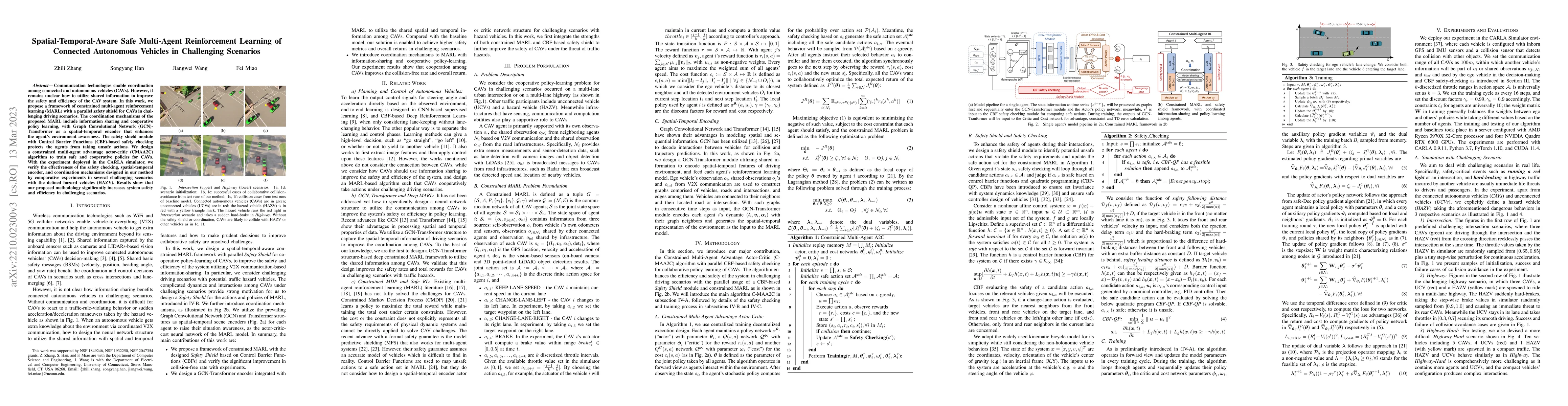 Thumbnail for Spatial-Temporal-Aware Safe Multi-Agent Reinforcement Learning of
  Connected Autonomous Vehicles in Challenging Scenarios
