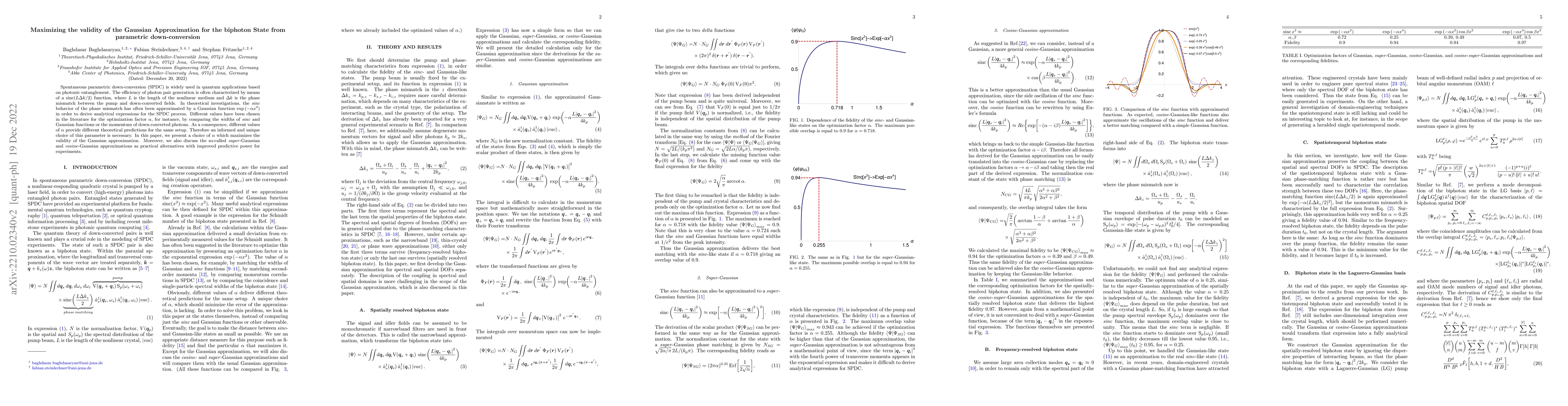 Thumbnail for Maximizing the Validity of the Gaussian Approximation for the biphoton
  State from Parametric Downconversion