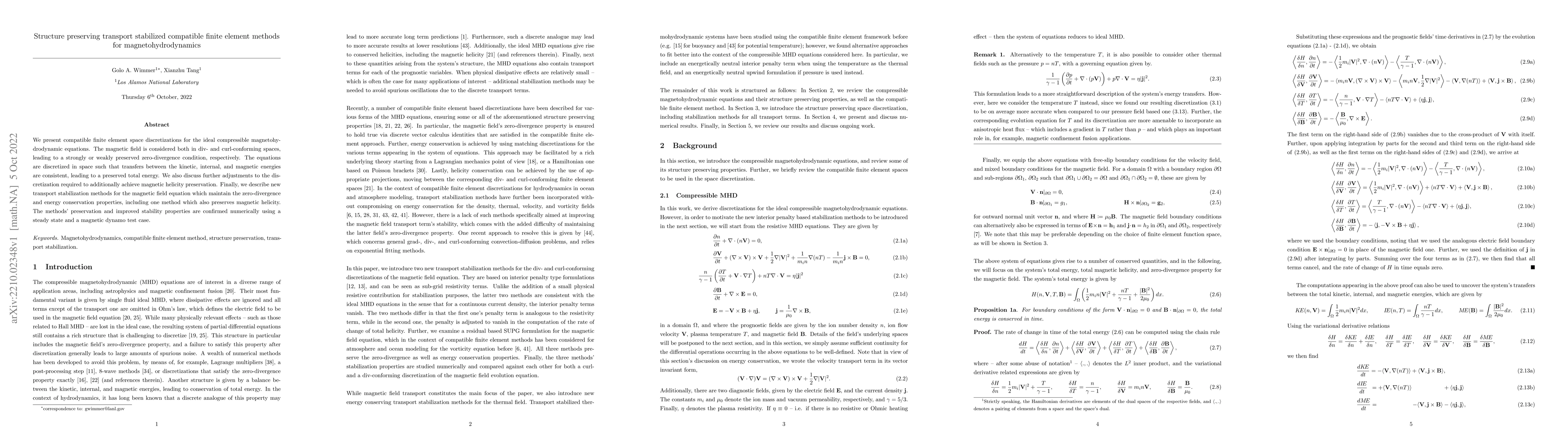 Thumbnail for Structure preserving transport stabilized compatible finite element
  methods for magnetohydrodynamics