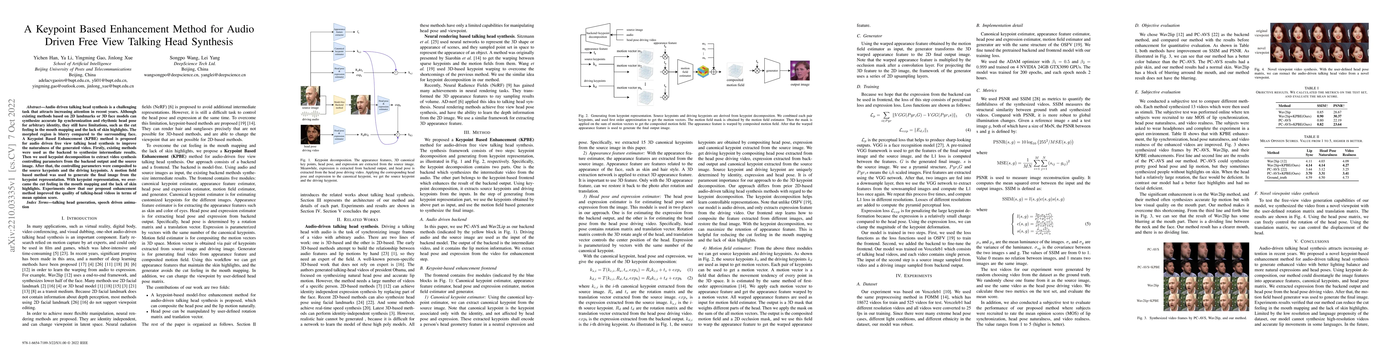 Thumbnail for A Keypoint Based Enhancement Method for Audio Driven Free View Talking
  Head Synthesis