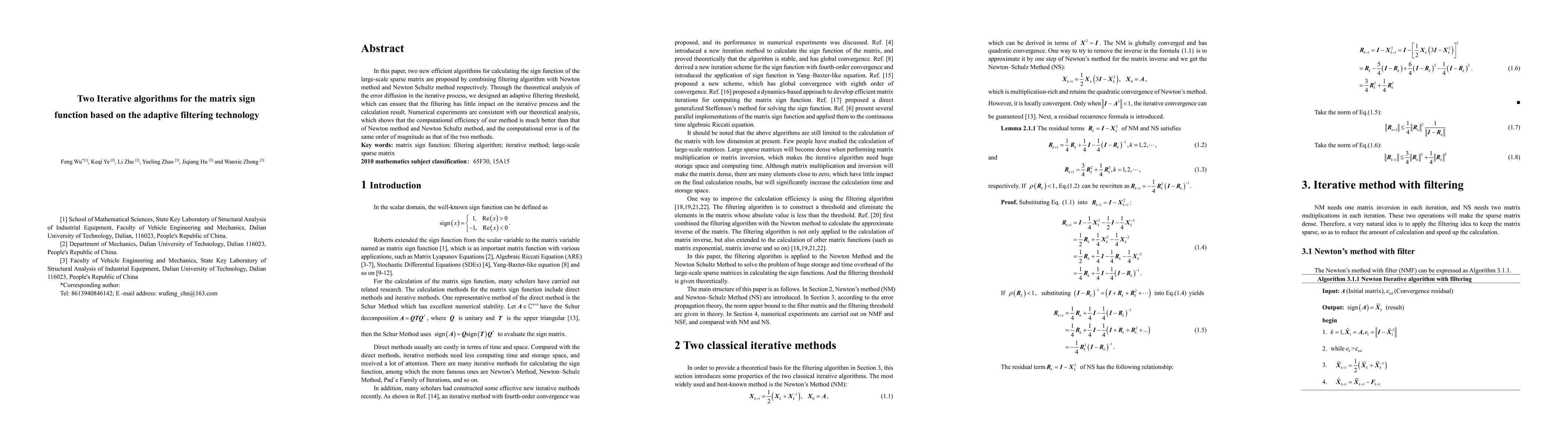 Thumbnail for Two Iterative algorithms for the matrix sign function based on the
  adaptive filtering technology