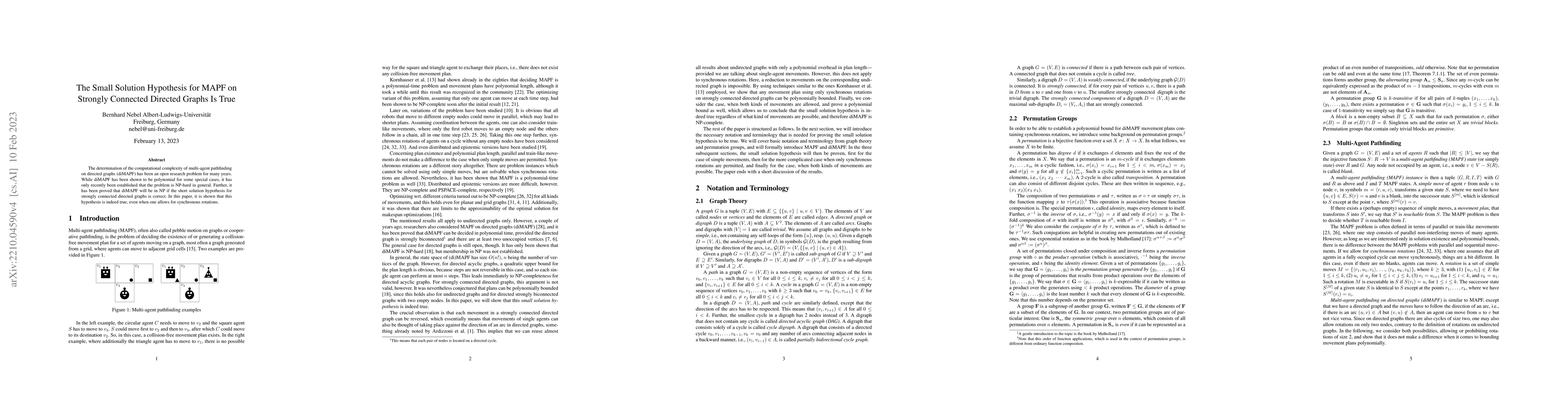 Thumbnail for The Small Solution Hypothesis for MAPF on Strongly Connected Directed
  Graphs Is True