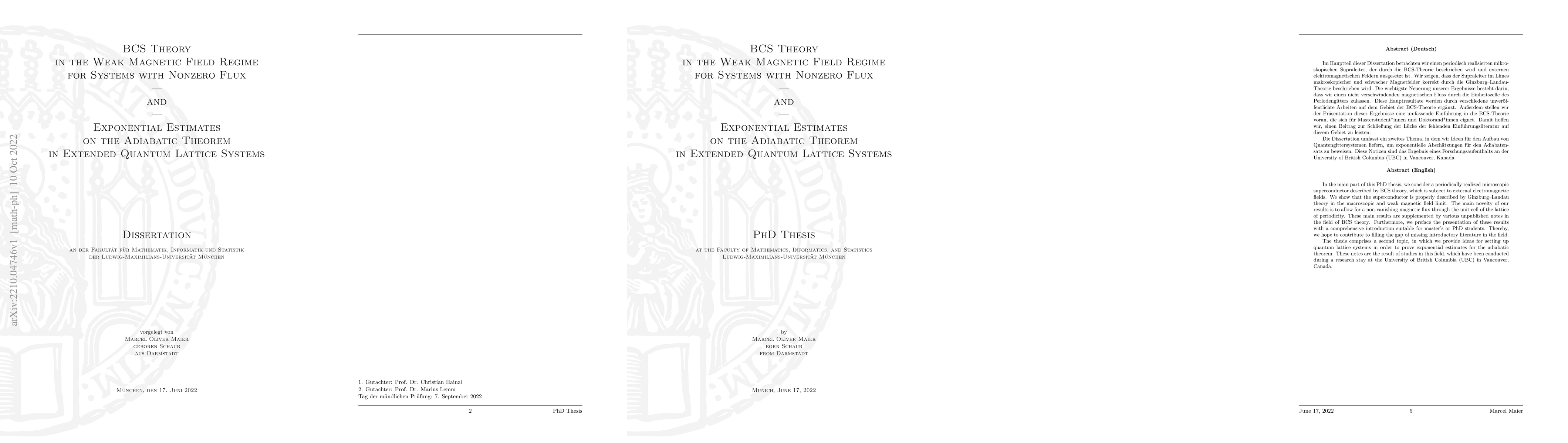 Thumbnail for BCS Theory in the Weak Magnetic Field Regime for Systems with Nonzero
  Flux and Exponential Estimates on the Adiabatic Theorem in Extended Quantum
  Lattice Systems