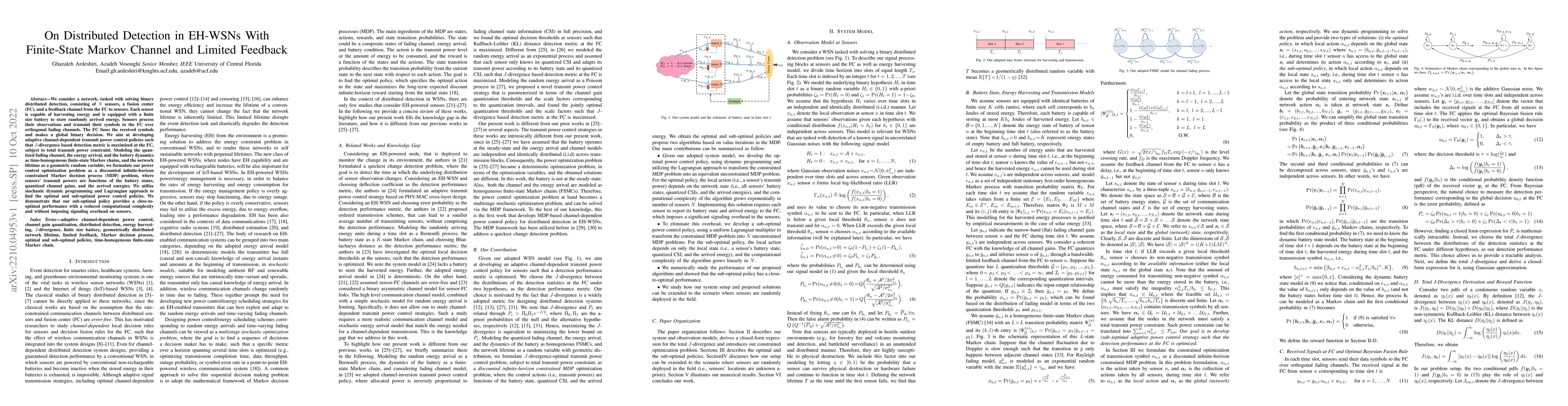 Thumbnail for On Distributed Detection in EH-WSNs With Finite-State Markov Channel and
  Limited Feedback