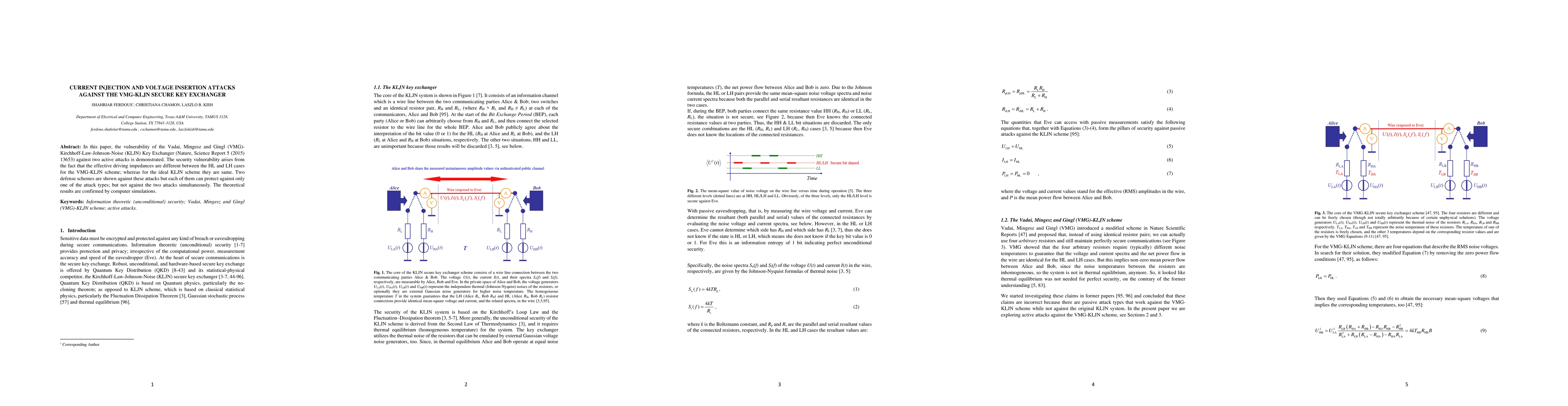 Thumbnail for Current injection and voltage insertion attacks against the VMG-KLJN
  secure key exchanger