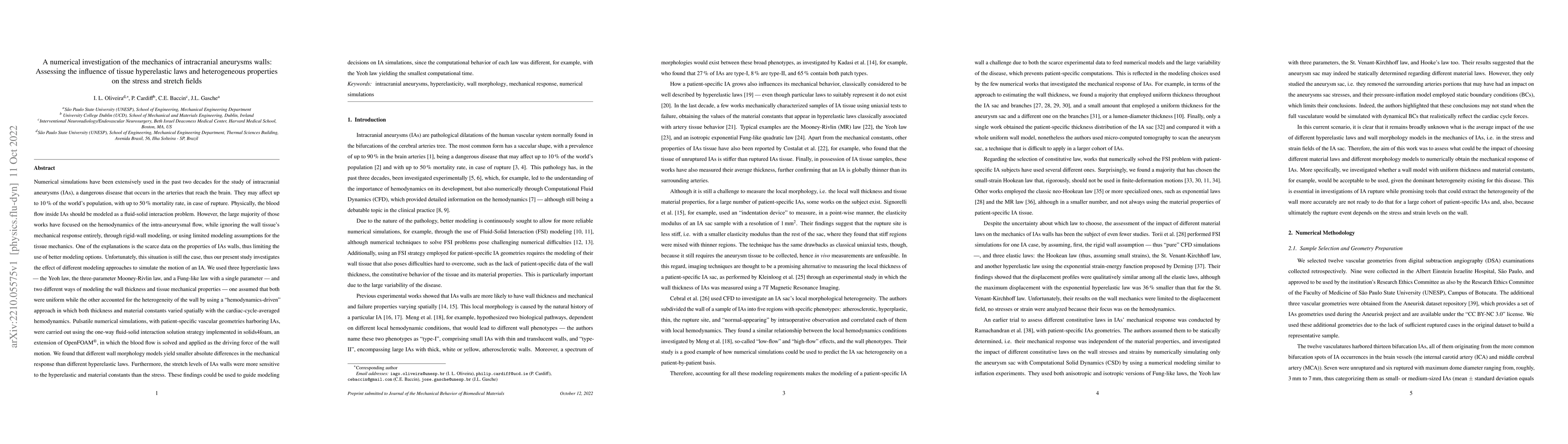 Thumbnail for A numerical investigation of the mechanics of intracranial aneurysms
  walls: Assessing the influence of tissue hyperelastic laws and heterogeneous
  properties on the stress and stretch fields