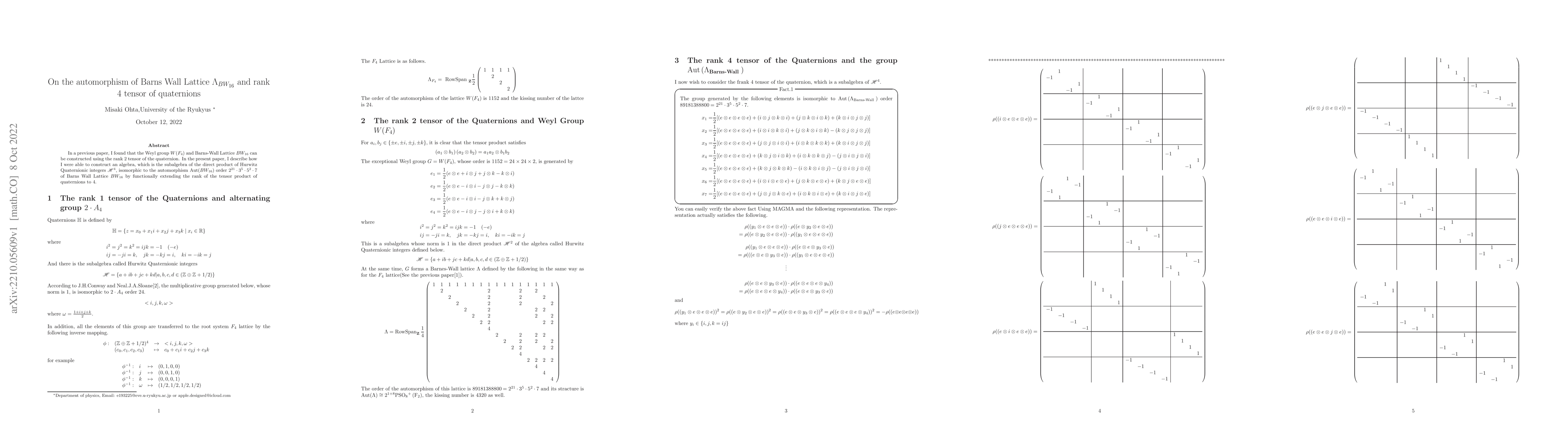 Thumbnail for On the automorphism of Barns Wall Lattice $\Lambda_{BW_{16}}$ and rank 4
  tensor of quaternions