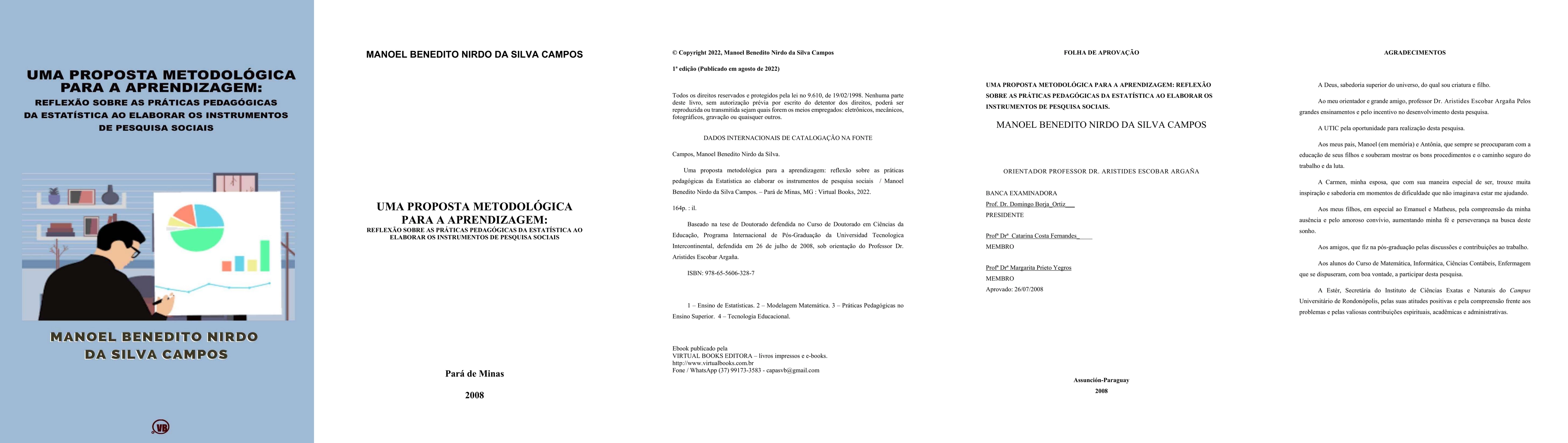 Thumbnail for Uma proposta metodologica para a aprendizagem: reflexao sobre as
  praticas pedagogicas da Estatistica ao elaborar os instrumentos de pesquisa
  sociais