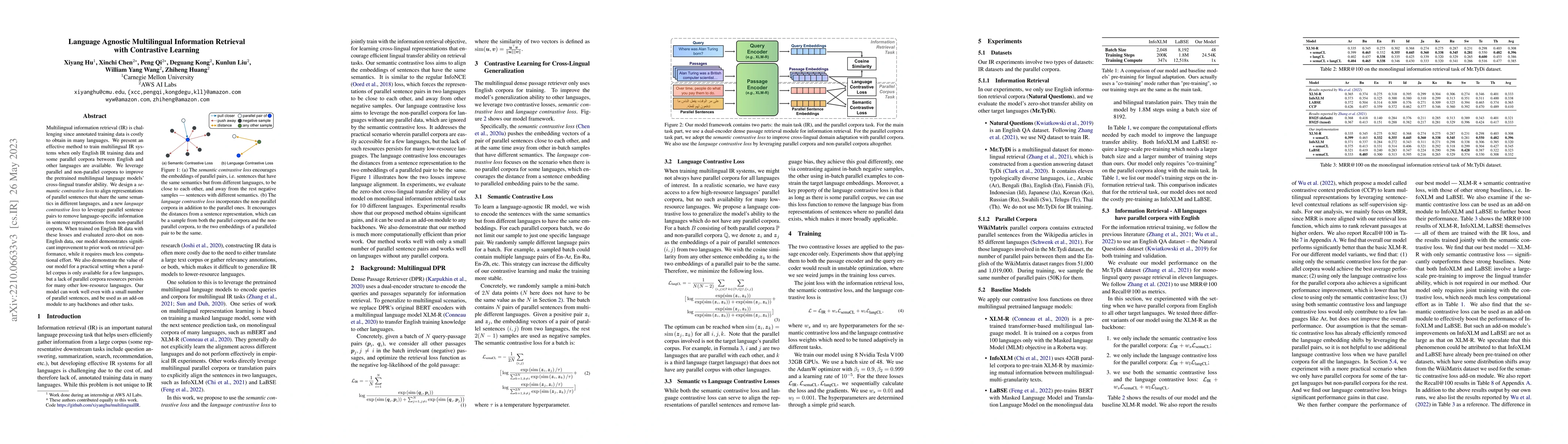Thumbnail for Language Agnostic Multilingual Information Retrieval with Contrastive
  Learning