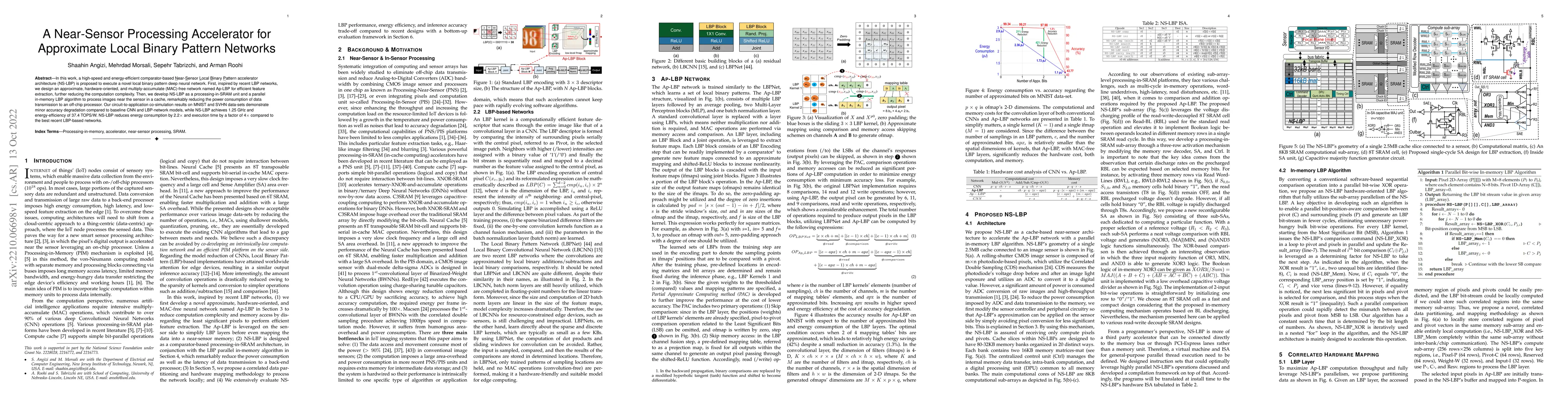 Thumbnail for A Near-Sensor Processing Accelerator for Approximate Local Binary
  Pattern Networks