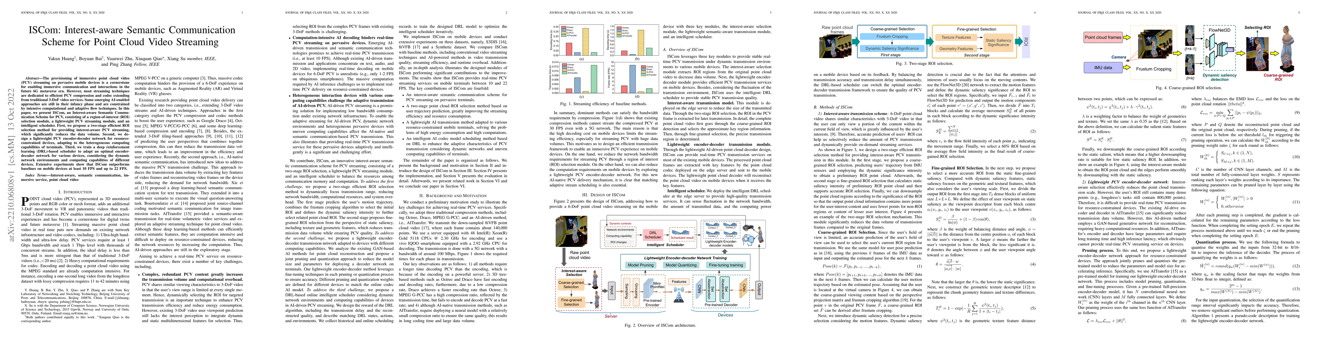 Thumbnail for ISCom: Interest-aware Semantic Communication Scheme for Point Cloud
  Video Streaming