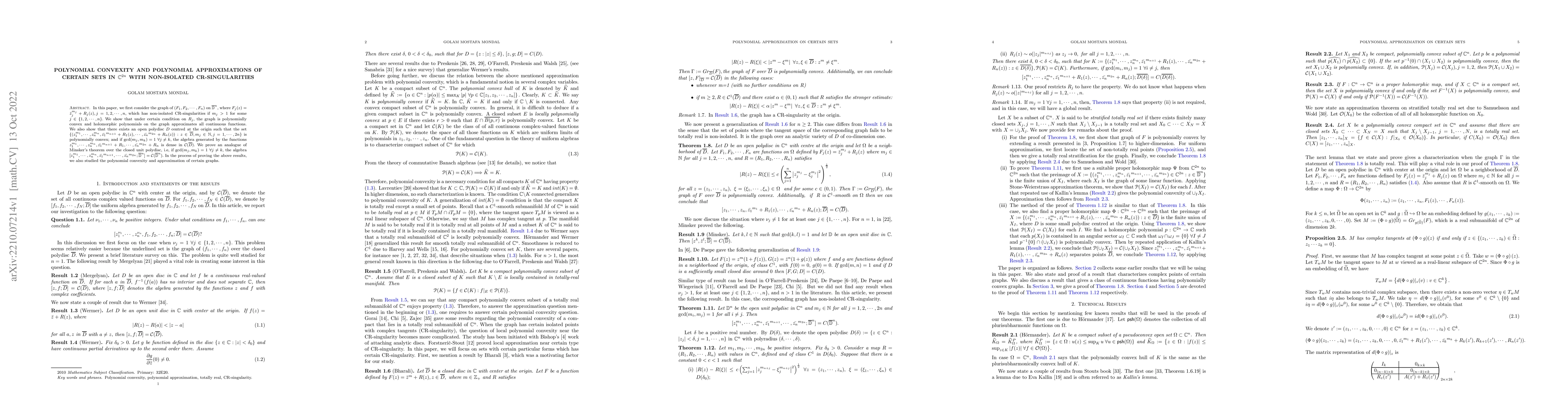 Thumbnail for Polynomial Convexity and Polynomial approximations of certain sets in
  $\mathbb{C}^{2n}$ with non-isolated CR-singularities