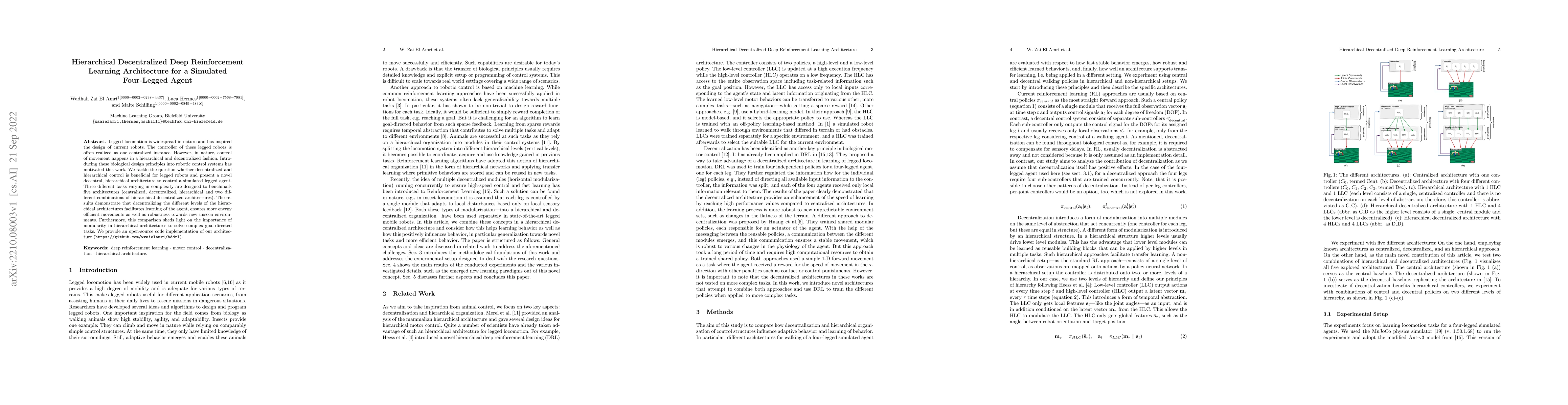 Thumbnail for Hierarchical Decentralized Deep Reinforcement Learning Architecture for
  a Simulated Four-Legged Agent