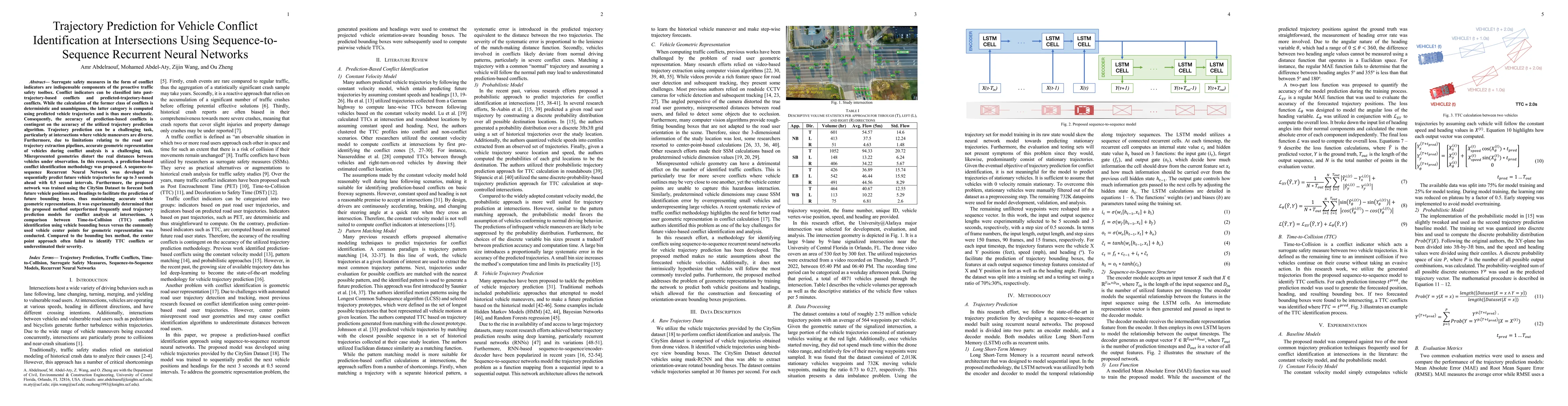 Thumbnail for Trajectory Prediction for Vehicle Conflict Identification at
  Intersections Using Sequence-to-Sequence Recurrent Neural Networks