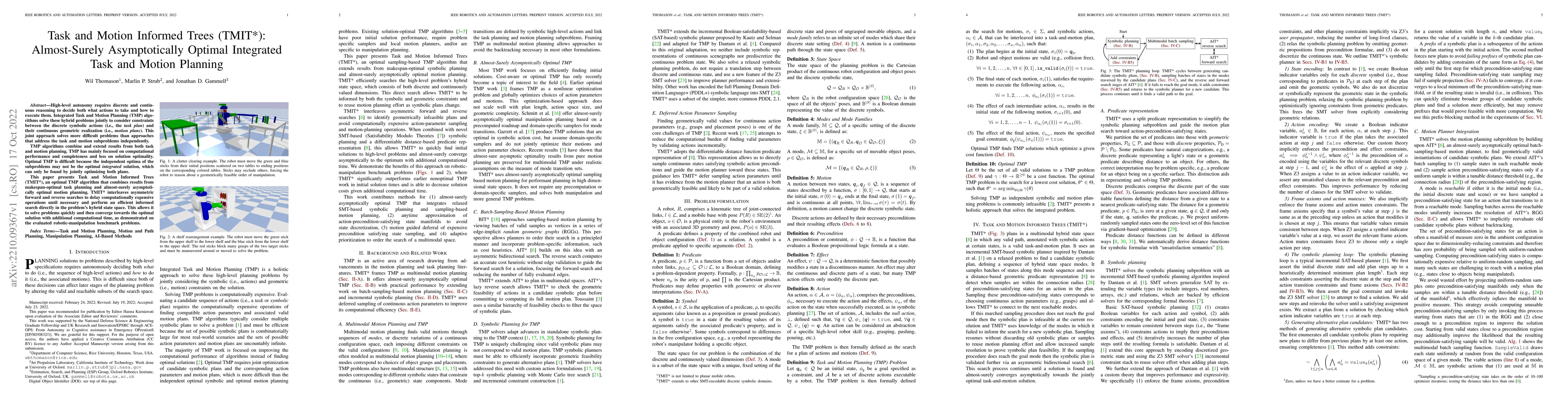 Thumbnail for Task and Motion Informed Trees (TMIT*): Almost-Surely Asymptotically
  Optimal Integrated Task and Motion Planning