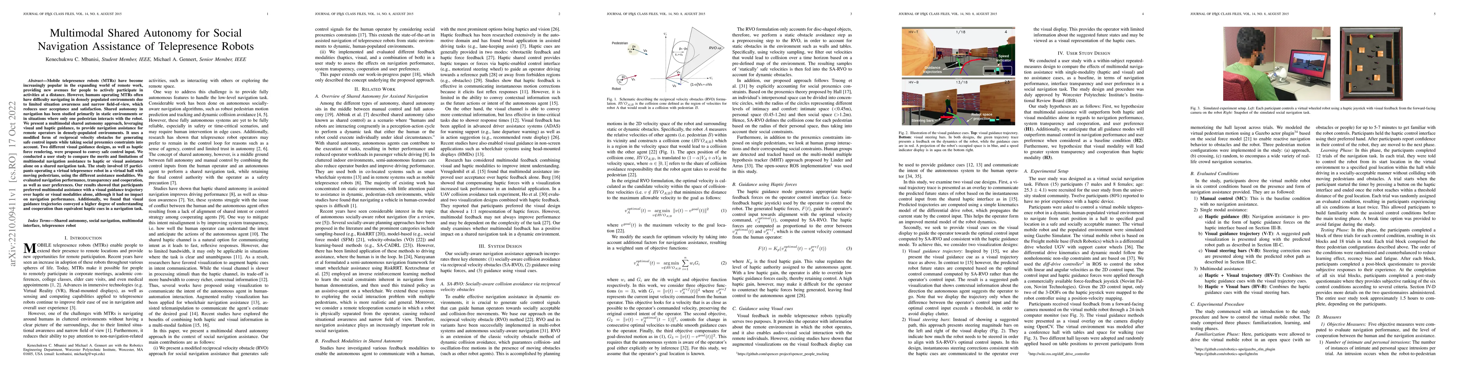 Thumbnail for Multimodal Shared Autonomy for Social Navigation Assistance of
  Telepresence Robots