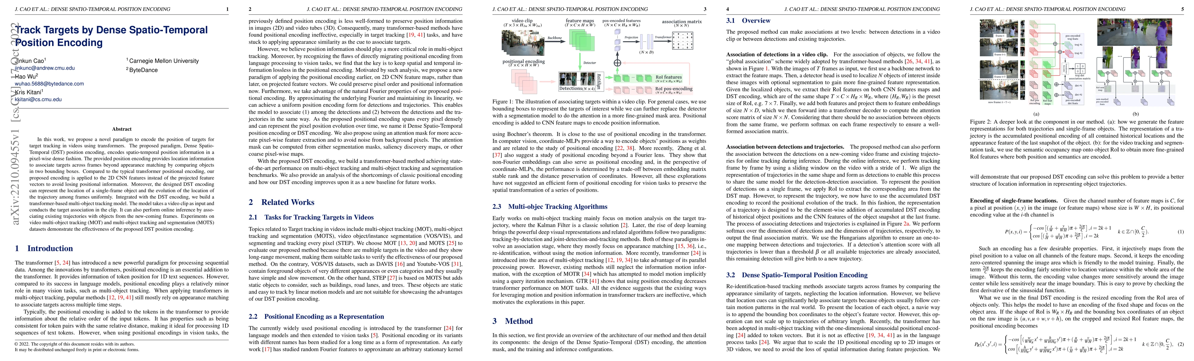Thumbnail for Track Targets by Dense Spatio-Temporal Position Encoding