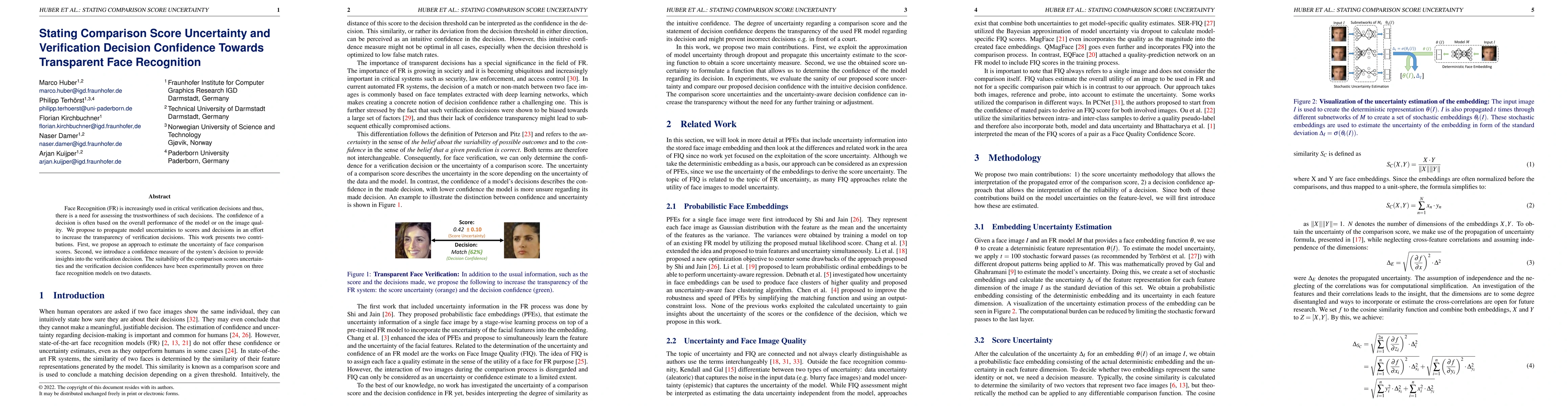 Thumbnail for Stating Comparison Score Uncertainty and Verification Decision
  Confidence Towards Transparent Face Recognition