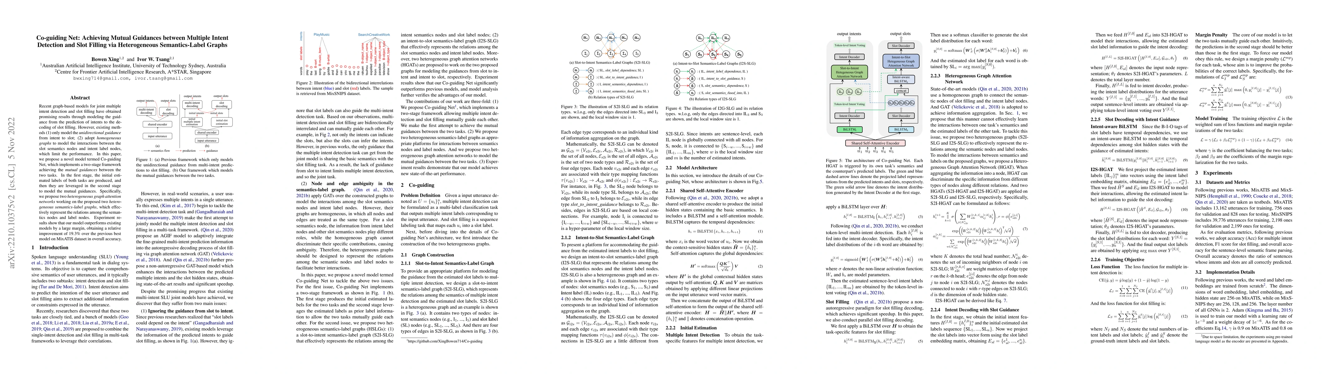 Thumbnail for Co-guiding Net: Achieving Mutual Guidances between Multiple Intent
  Detection and Slot Filling via Heterogeneous Semantics-Label Graphs