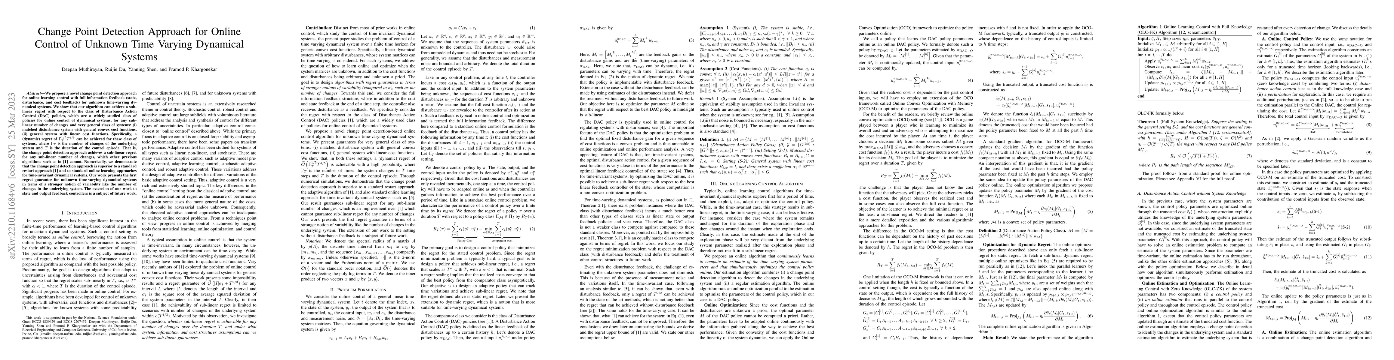 Thumbnail for Change Point Detection Approach for Online Control of Unknown Time
  Varying Dynamical Systems