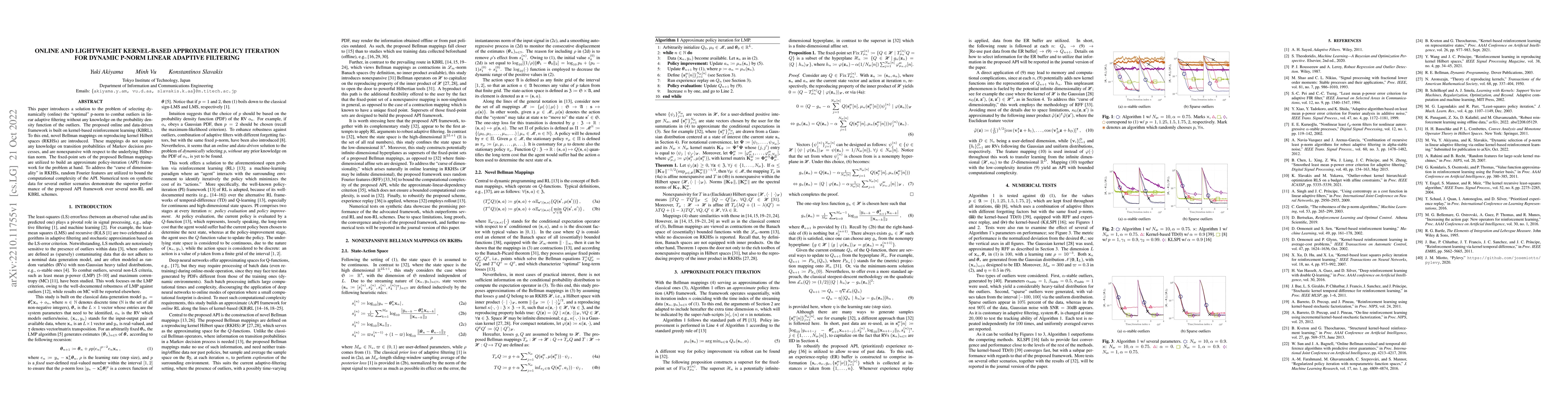 Thumbnail for online and lightweight kernel-based approximated policy iteration for
  dynamic p-norm linear adaptive filtering