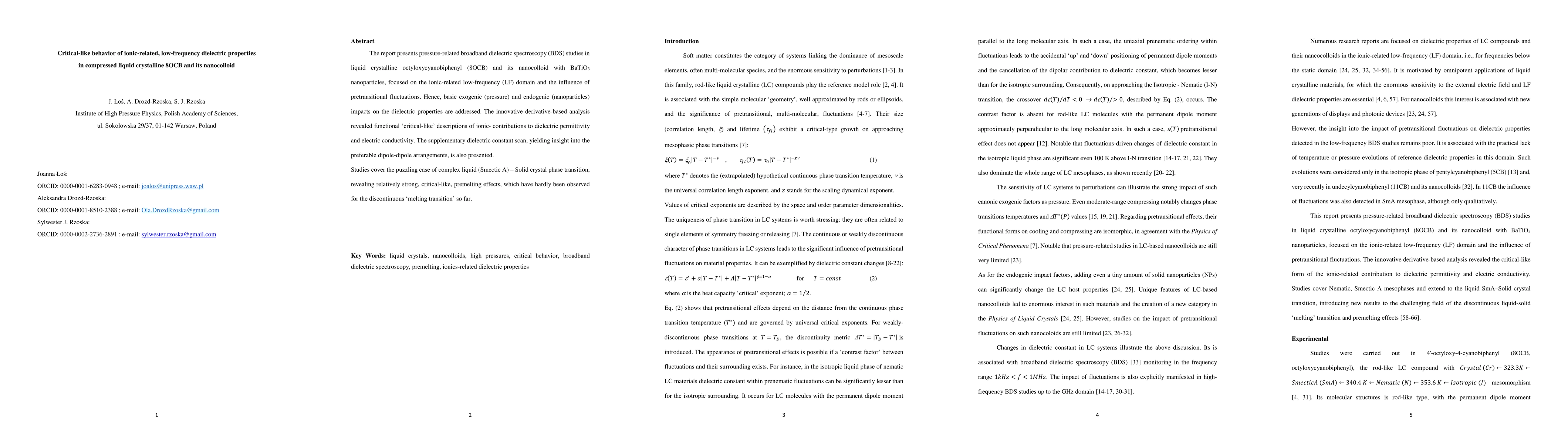 Thumbnail for Critical-like behavior of ionic-related, low-frequency dielectric
  properties in compressed liquid crystalline 8OCB and its nanocolloid