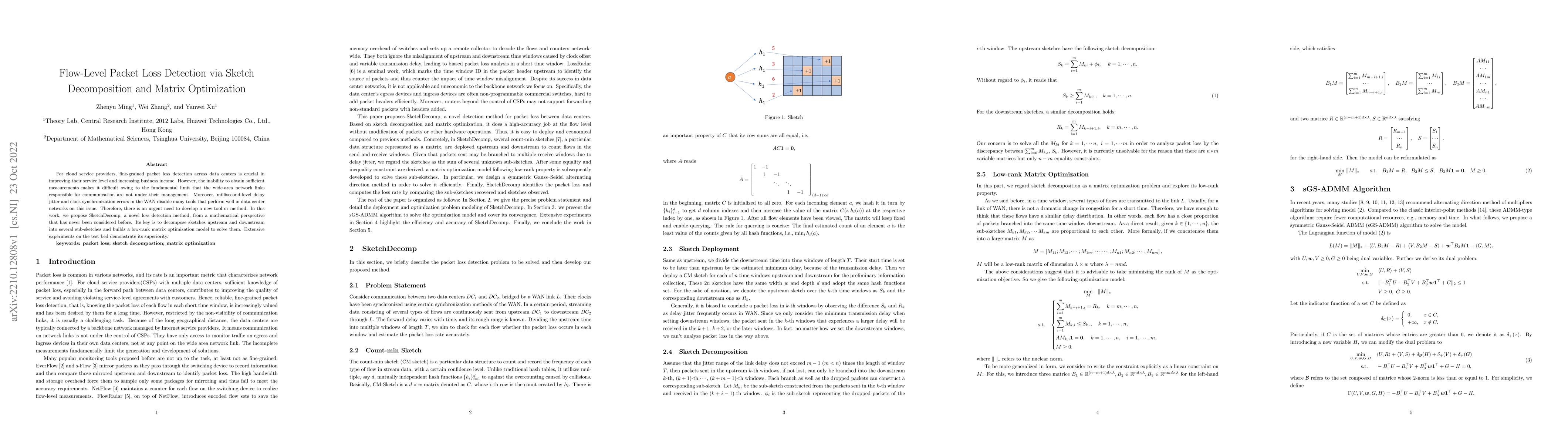 Thumbnail for Flow-Level Packet Loss Detection via Sketch Decomposition and Matrix
  Optimization
