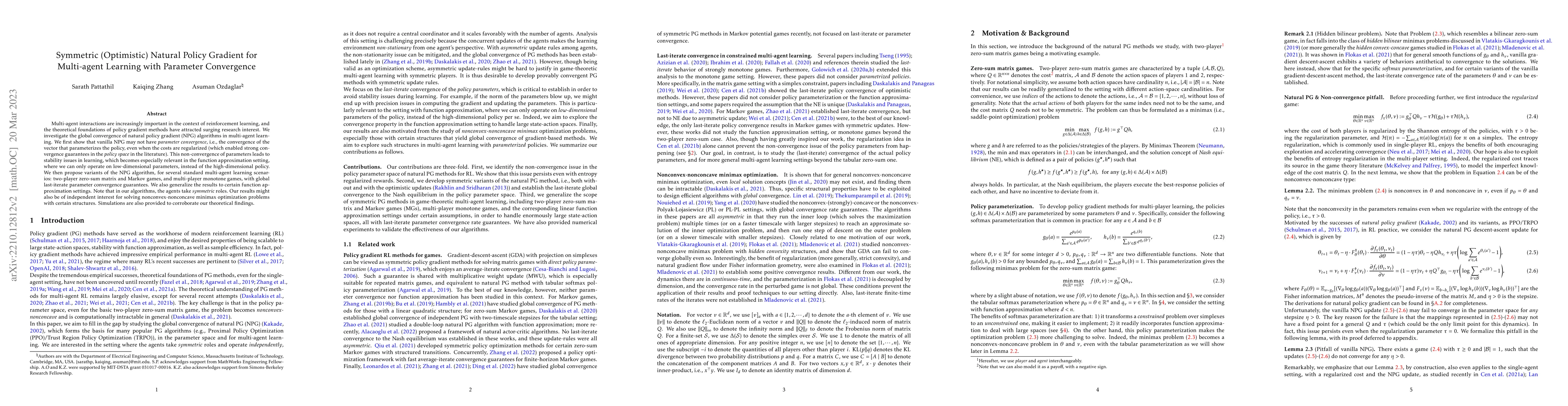 Thumbnail for Symmetric (Optimistic) Natural Policy Gradient for Multi-agent Learning
  with Parameter Convergence
