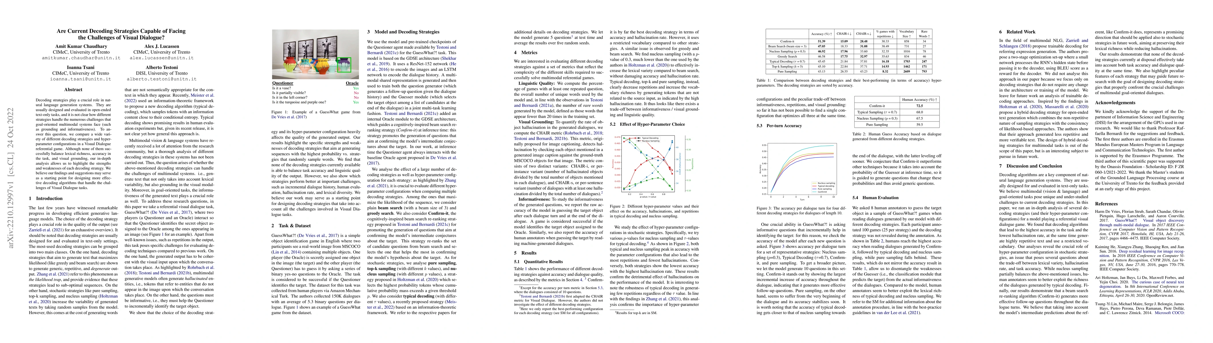 Thumbnail for Are Current Decoding Strategies Capable of Facing the Challenges of
  Visual Dialogue?