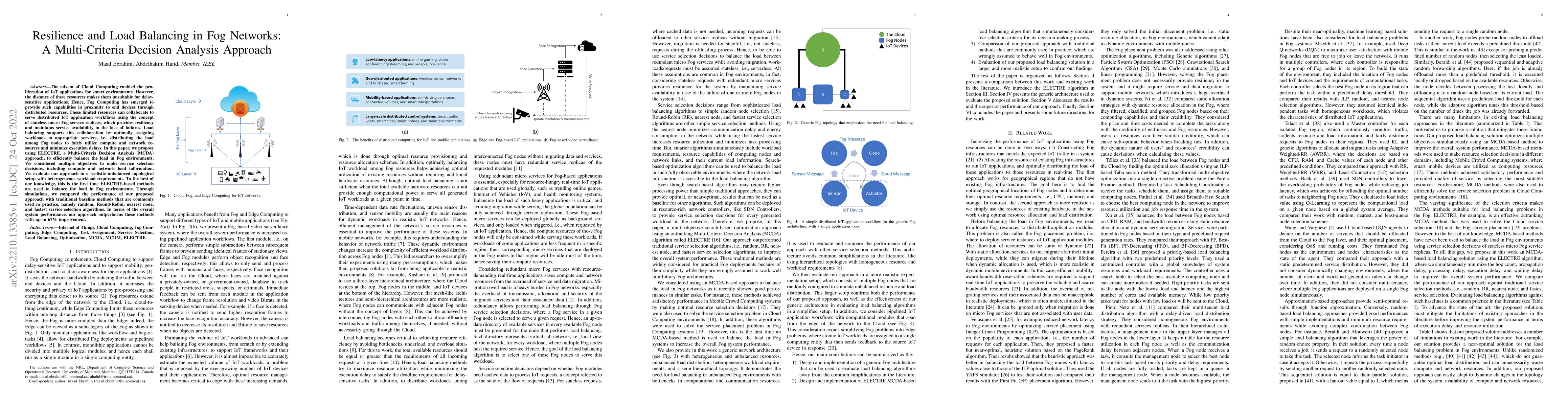 Thumbnail for Resilience and Load Balancing in Fog Networks: A Multi-Criteria Decision
  Analysis Approach