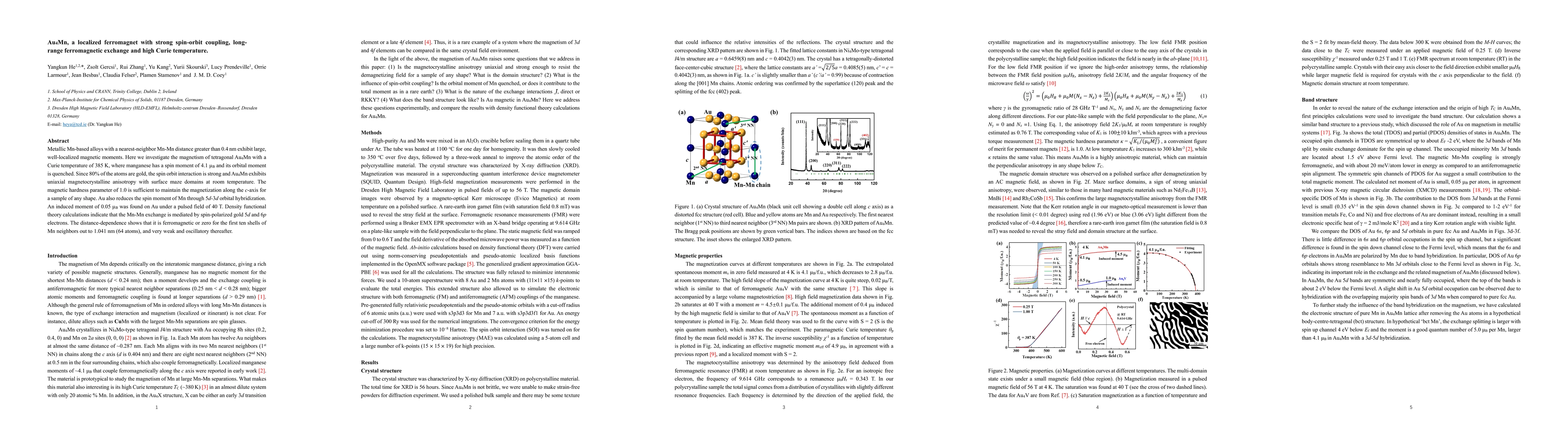 Thumbnail for Au4Mn, a localized ferromagnet with strong spin-orbit coupling,
  long-range ferromagnetic exchange and high Curie temperature