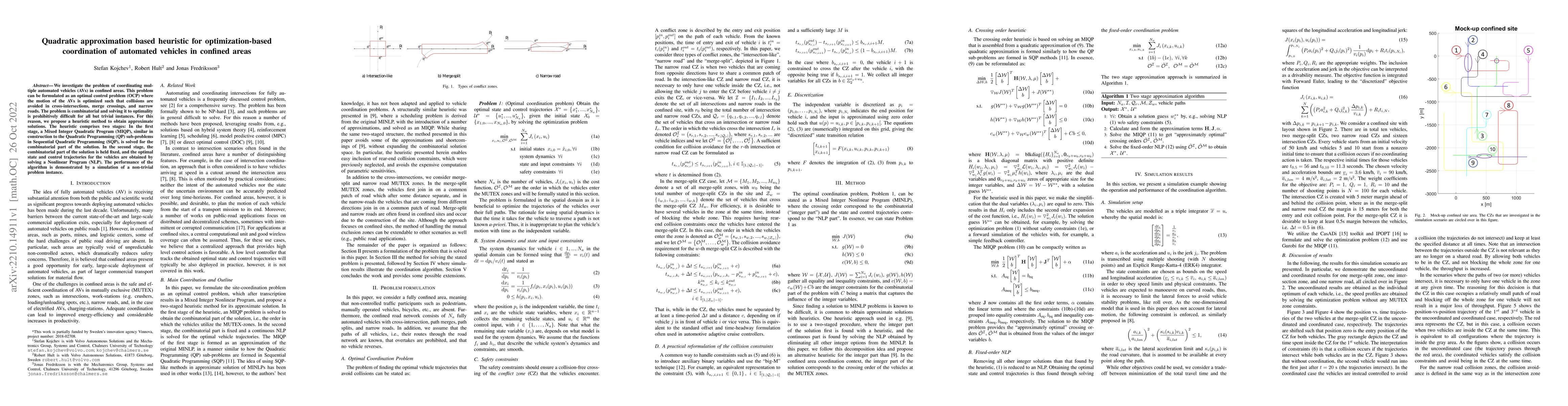 Thumbnail for Quadratic approximation based heuristic for optimization-based
  coordination of automated vehicles in confined areas