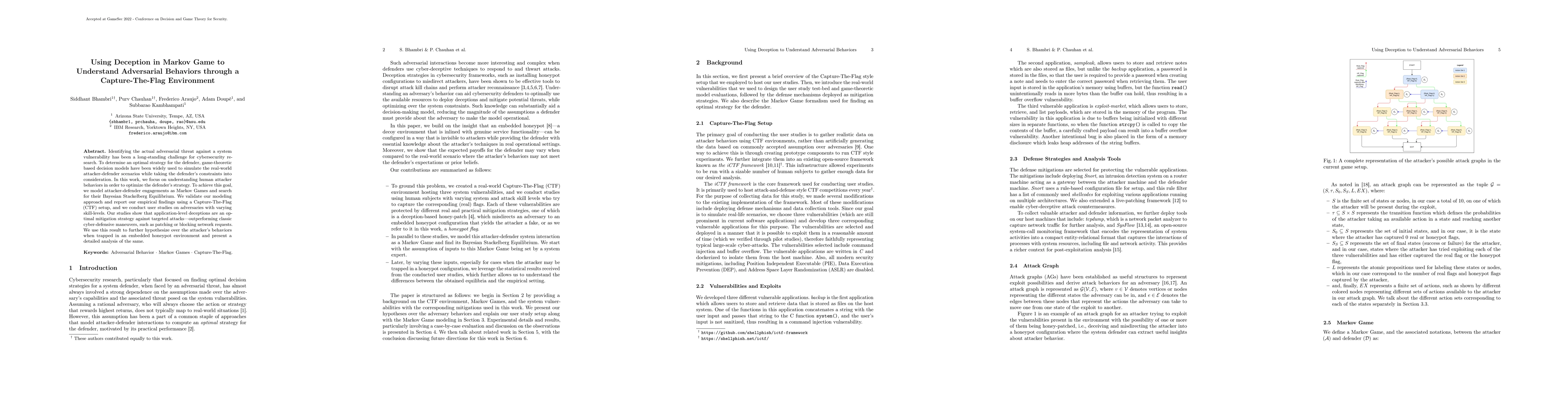 Thumbnail for Using Deception in Markov Game to Understand Adversarial Behaviors
  through a Capture-The-Flag Environment