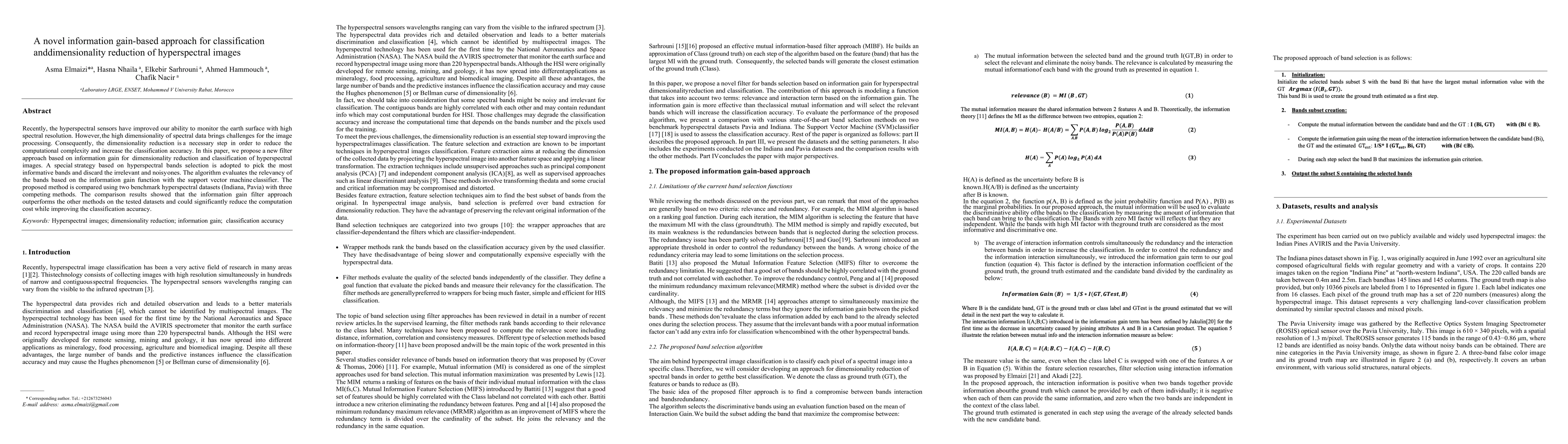 Thumbnail for A novel information gain-based approach for classification and
  dimensionality reduction of hyperspectral images