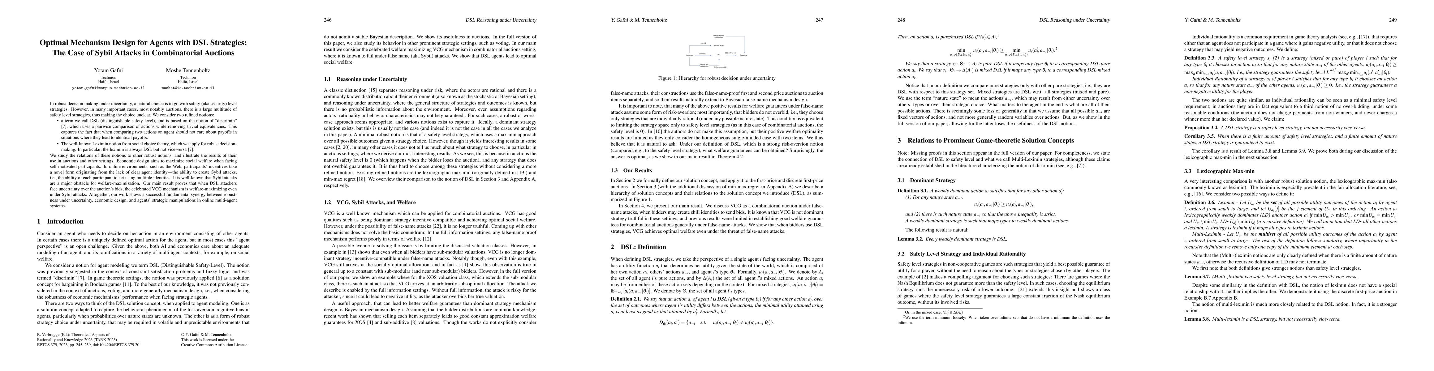 Thumbnail for Optimal Mechanism Design for Agents with DSL Strategies: The Case of
  Sybil Attacks in Combinatorial Auctions