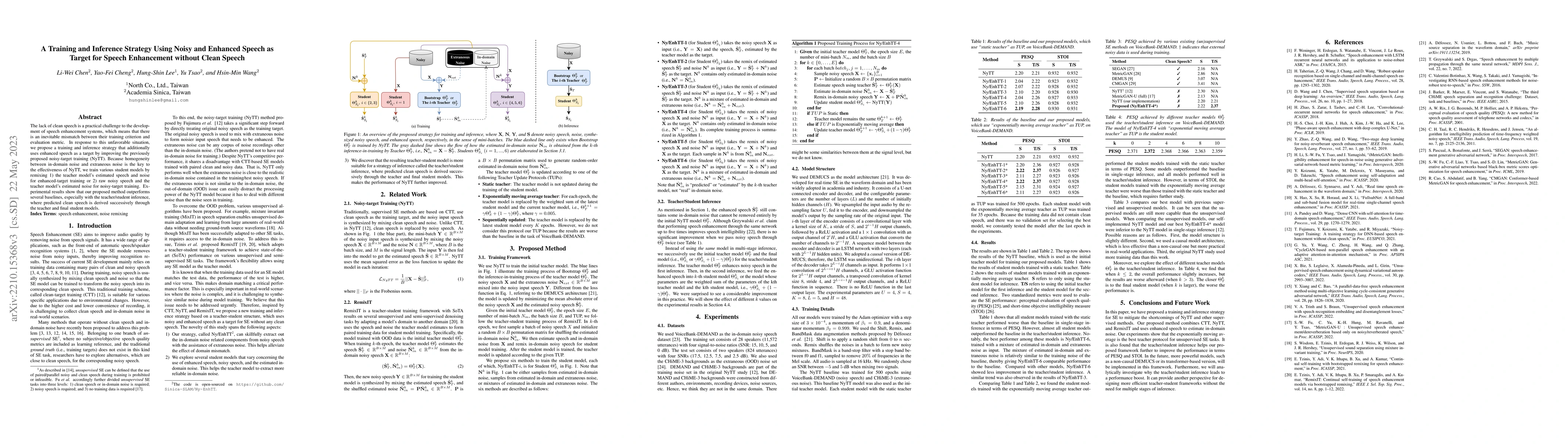 Thumbnail for A Training and Inference Strategy Using Noisy and Enhanced Speech as
  Target for Speech Enhancement without Clean Speech
