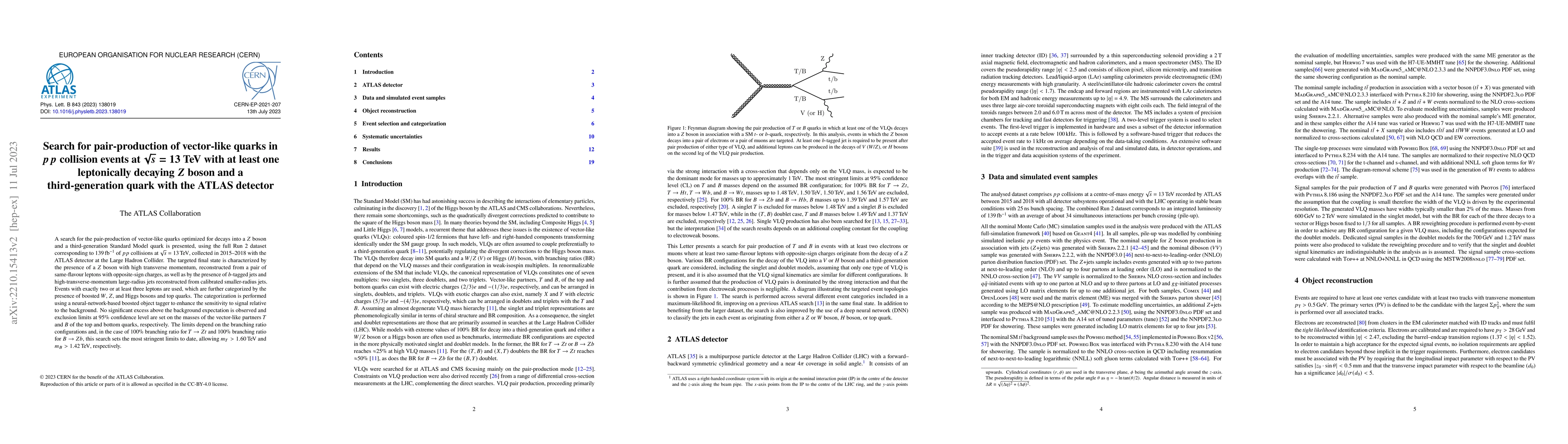 Thumbnail for Search for pair-production of vector-like quarks in $pp$ collision
  events at $\sqrt{s}=13$ TeV with at least one leptonically decaying $Z$ boson
  and a third-generation quark with the ATLAS detector