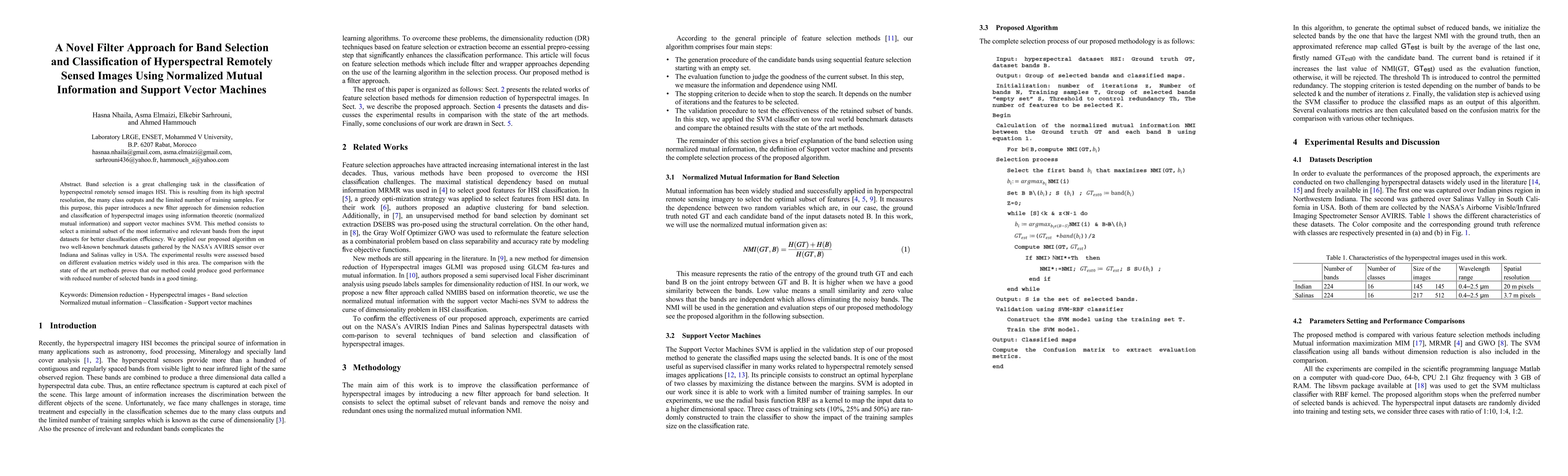 Thumbnail for A Novel Filter Approach for Band Selection and Classification of
  Hyperspectral Remotely Sensed Images Using Normalized Mutual Information and
  Support Vector Machines