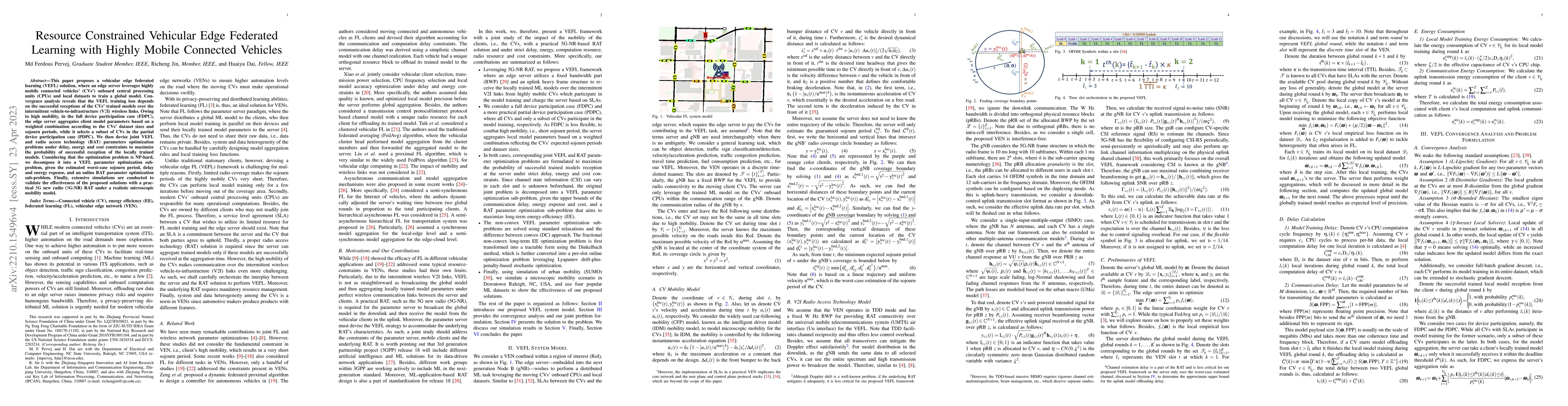 Thumbnail for Resource Constrained Vehicular Edge Federated Learning with Highly
  Mobile Connected Vehicles