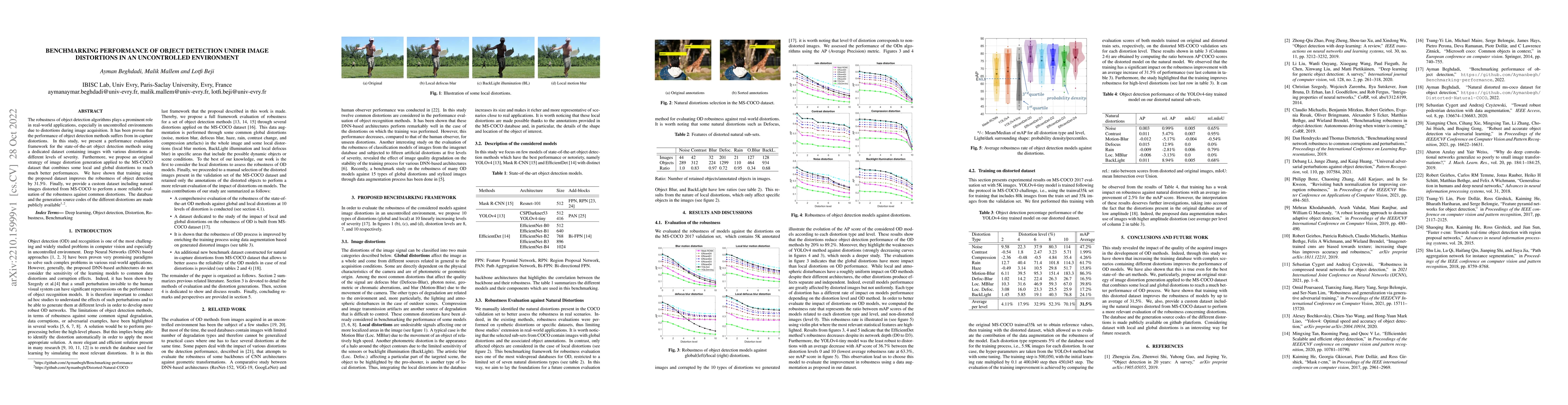 Thumbnail for Benchmarking performance of object detection under image distortions in
  an uncontrolled environment