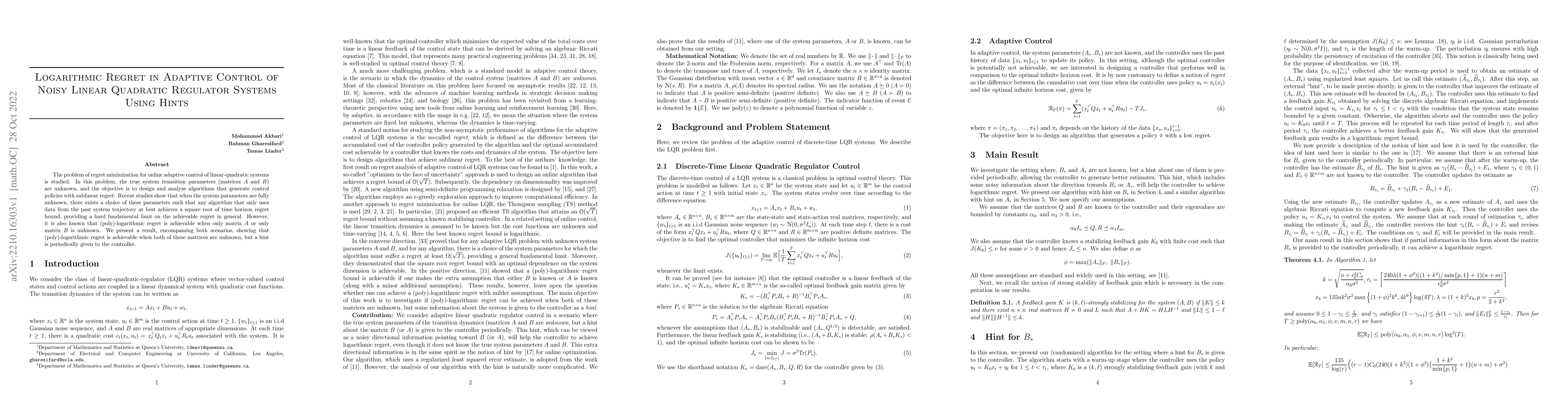 Thumbnail for Logarithmic Regret in Adaptive Control of Noisy Linear Quadratic
  Regulator Systems Using Hints