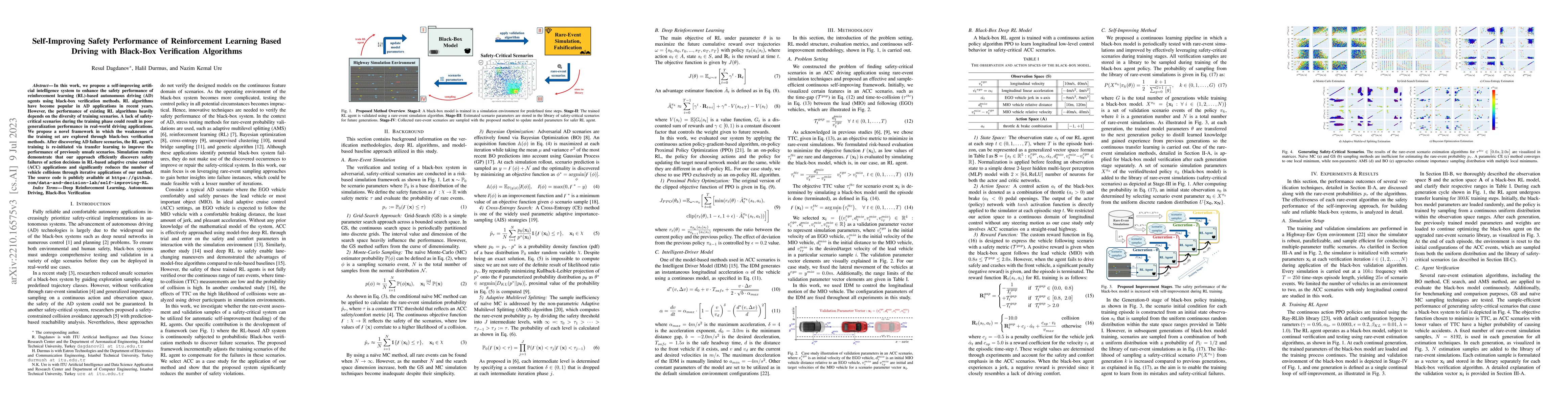 Thumbnail for Self-Improving Safety Performance of Reinforcement Learning Based
  Driving with Black-Box Verification Algorithms